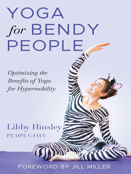 Title details for Yoga for Bendy People by Libby Hinsley - Wait list